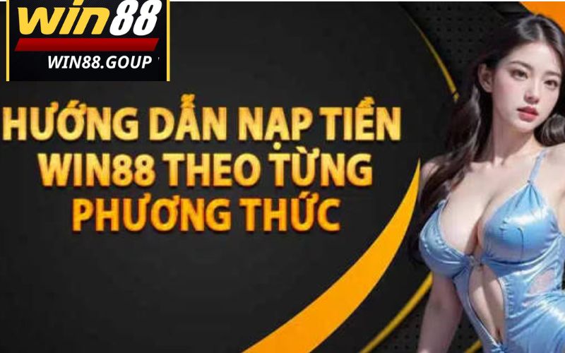 Hướng dẫn nạp tiền theo mọi phương thức đơn giản dễ hiểu